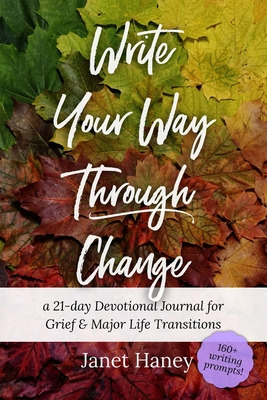 Libro Write Your Way Through Change: A 21-day Devotional ...