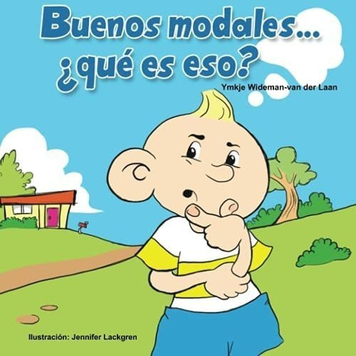 Libro: Buenos Modales ¿qué Es Eso? (autism Is...? Books (s