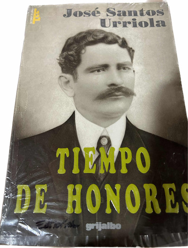 Tiempos De Honores Jose Santos Urriola