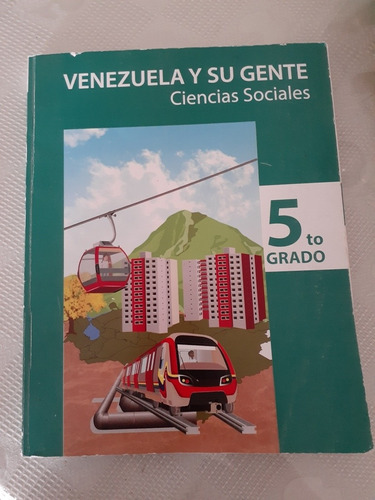 Libro De Ciencia Sociales Venezuela Y Su Gente De 5to Grado