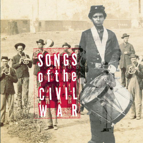 Cd: Songs Of The Civil War