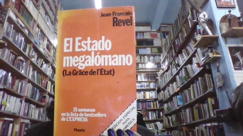 El Estado Megalomamo