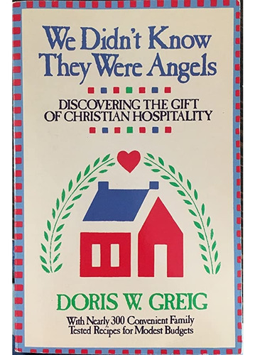 Livro We Didn´t Know They Were Angels - Doris W. Greig [1926]