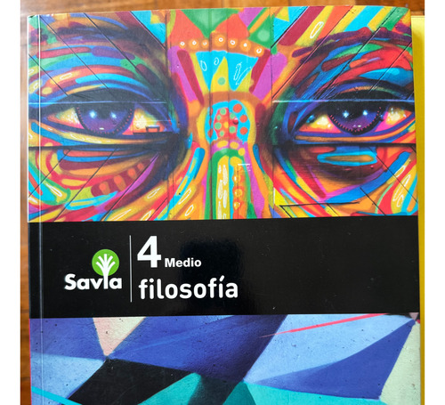 Libro Sm Savia Filosofía 4º Medio