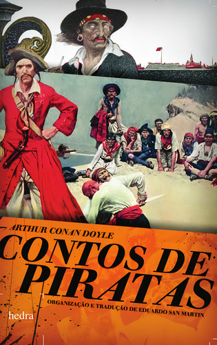 Contos de piratas, de Doyle, Arthur an. Editorial Editora Hedra, capa mole em português, 2011