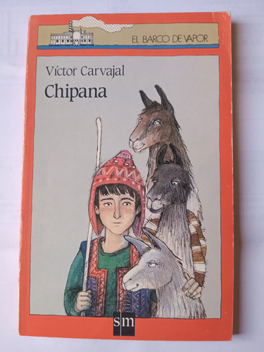 Libro Chipana - Serie Roja El Barco De Vapor