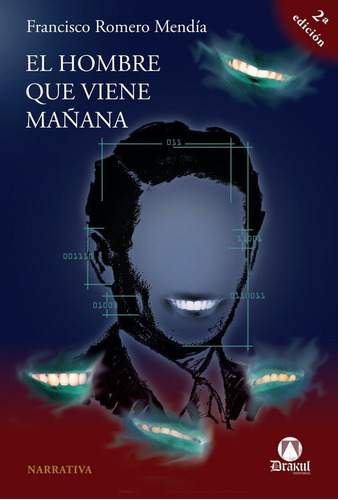 Libro El Hombre Que Viene Maã±ana