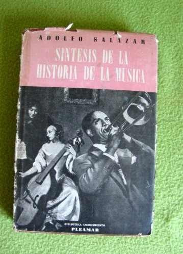 Libro Sintesis  De La Historia De La Musica Adolfo Salazar