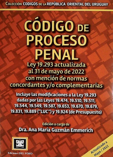 Libro: Código De Proceso Penal / Dra Ana María Guzmán / Foro