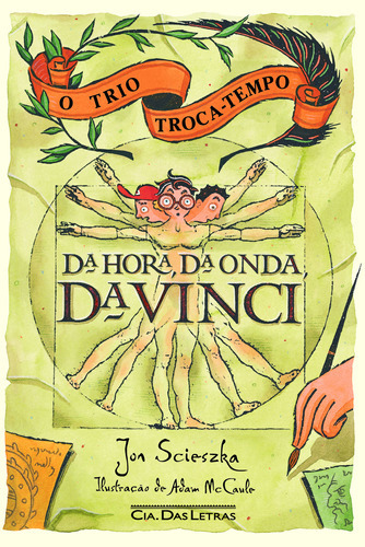 Da Hora, Da Onda, Da Vinci, De Jon Scieszka. Editora Cia Das Letras, Capa Mole Em Português