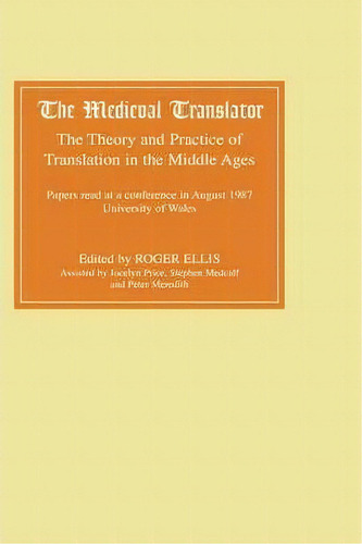 The Medieval Translator, De Roger Ellis. Editorial Boydell Brewer Ltd, Tapa Dura En Inglés