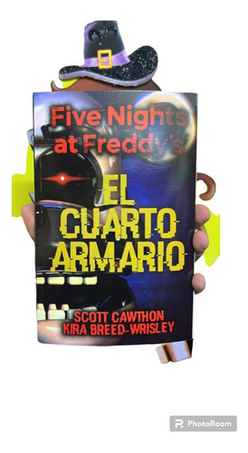 Five Nights At Freddy´s El Cuarto Armario