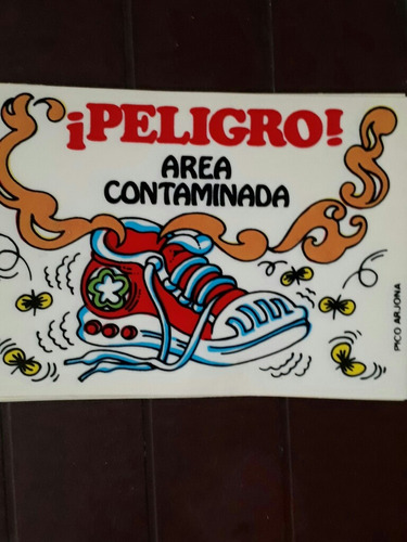 Cartel En Plastico..peligro Zona Contaminada.