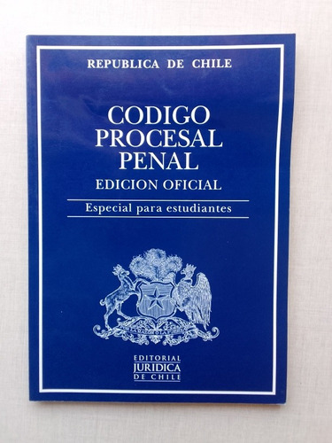 Código Procesal Penal Edición Oficial Estudiantes 2003