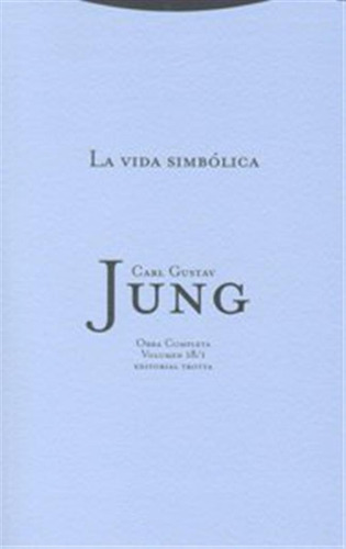 Vida Simbolica Rtca O,c,18 - Jung,carl Gustav