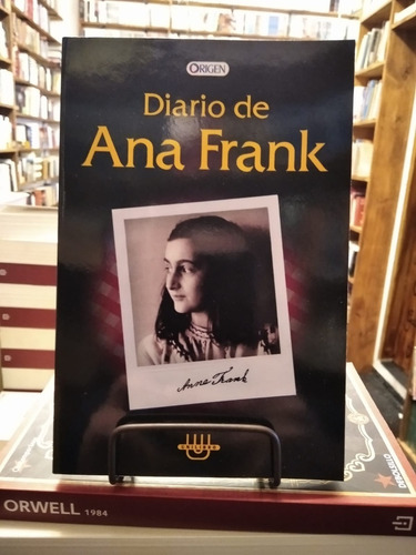 Diario De Ana Frank. Ana Frank. 