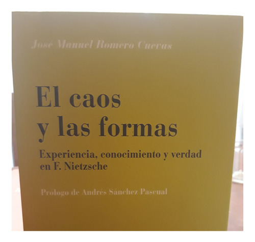 Romero Cuevas - El Caos Y Las Formas - Edit. Comares