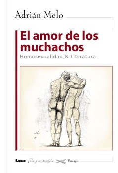 Amor De Los Muchachos, El - Adrián Melo