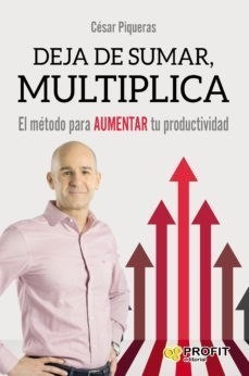 Libro Deja De Sumar , Multiplica De Cesar Piqueras