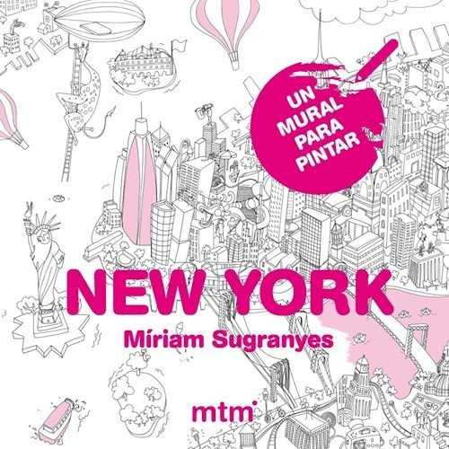 New York, De Miriam Sugranyes. Editorial Mtm Ediciones (w), Tapa Blanda En Español