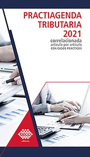 Practiagenda Tributaria 2021 Correlacionada Artículo