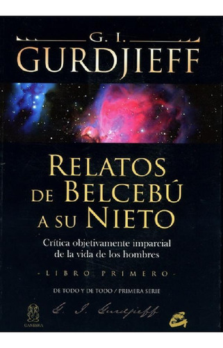 Libro - Relatos De Belcebu A Su Nieto. Libro Primero