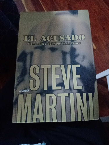 Libro El Acusado Steve Martini Novela