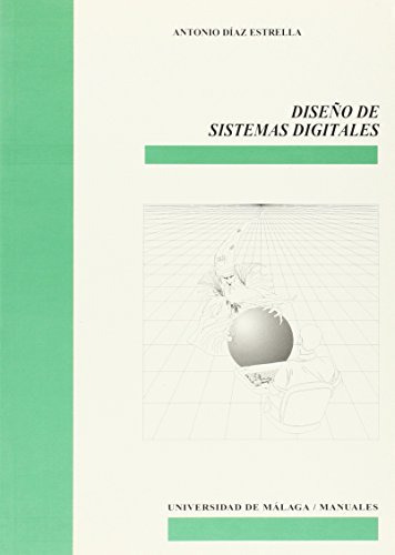 Libro Diseño De Sistemas Digitales De Diaz Estrella Anton