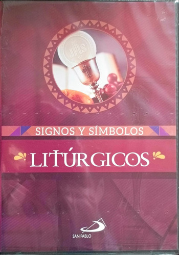 Signos Y Símbolos Litúrgicos 