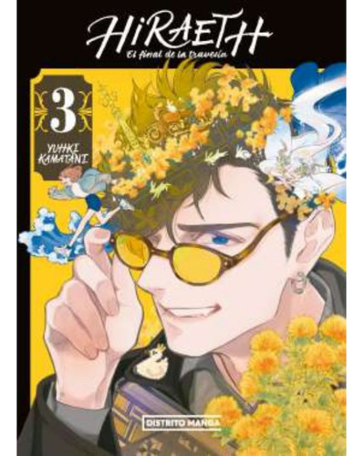 Hiraeth, El Final De La Travesia 3, De Sakuma, Yui. Editorial Distrito Manga, Tapa Blanda, Edición 1 En Español, 2023