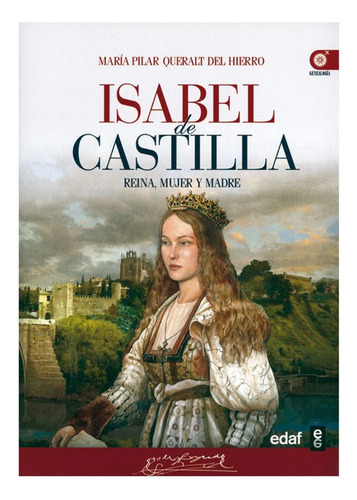 Isabel De Castilla, De Queralt, María Del Pilar. Editorial Edaf, S.l., Tapa Blanda En Español