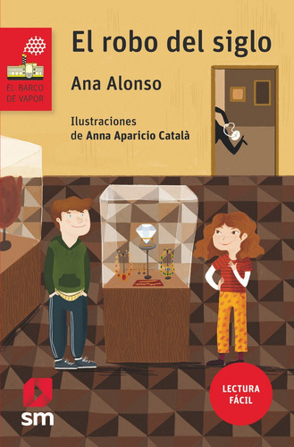 El robo del siglo (Lectura FÃÂ¡cil), de Alonso, Ana. Editorial EDICIONES SM, tapa dura en español