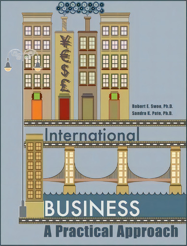 International Business, De Robert Sweo. Editorial Createspace Independent Publishing Platform, Tapa Blanda En Inglés