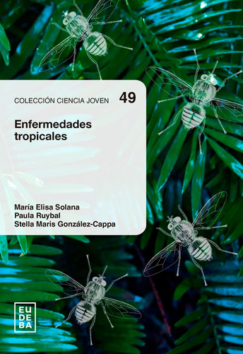 Enfermedades Tropicales - González Cappa, Stella Maris (pap