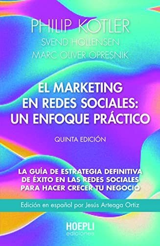 El Marketing En Redes Sociales Un Enfoque Practico - Vv Aa 