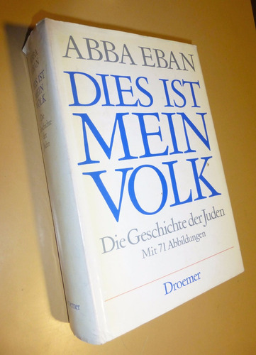 Dies Ist Mein Volk _ Abba Eban - Primera Edicion En Aleman