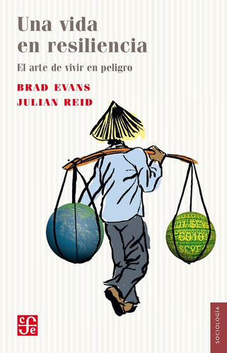 Una Vida En Resiliencia - Brad Evans - Fce - Libro