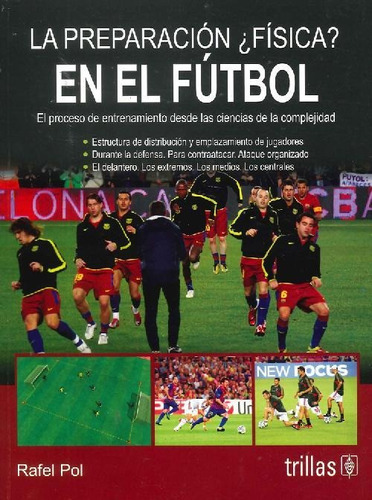 Libro La Preparación ¿ Física ? En El Futból De Rafael Pol