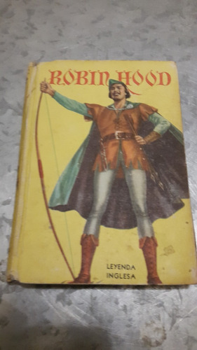 Robin Hood Leyendas Inglesas / C Robin Hood