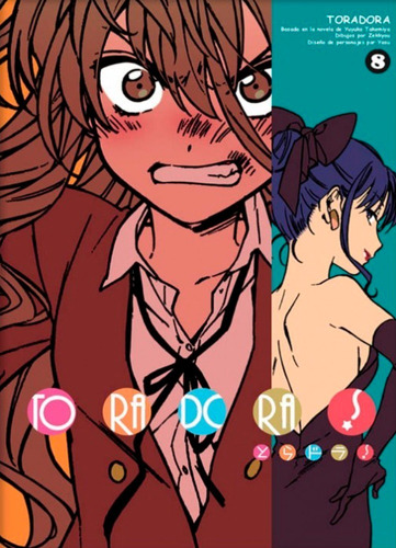 Toradora!, De Yuyuko Takemiya. Editorial Kamite Manga, Tapa Blanda En Español, 2016