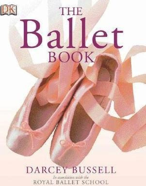 The Ballet Book - Darcey Bussell (paperback)