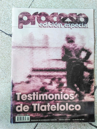Proceso Testimonios De Tlaltelolco Octubre 1998