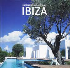 Ibiza - Surprising Architecture