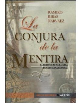 Libro La Conjura De La Mentira Ramiro Ribas