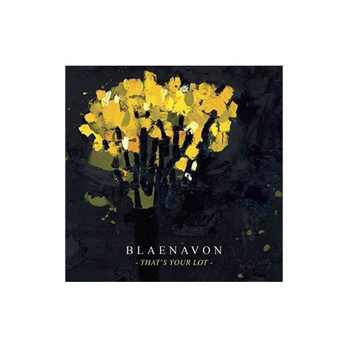 Blaenavon That's Your Lot Usa Import Cd Nuevo