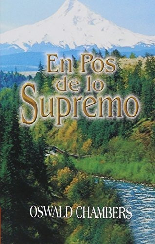 Libro : En Pos De Lo Supremo/my Utmost For His Highest  - _f