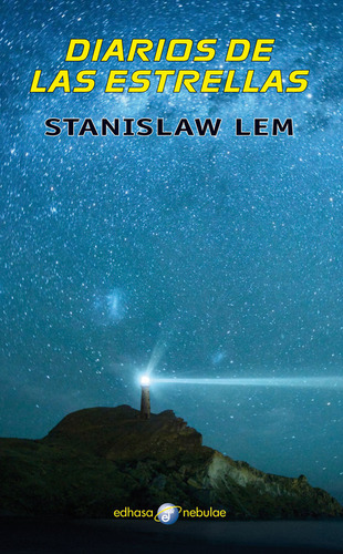 Libro Diarios De Las Estrellas - Lem, Stanislaw