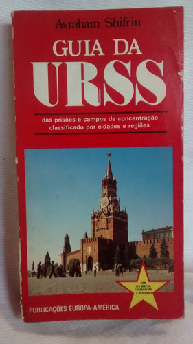 Guia Da Urss - Prisoes E Campos De Concentracao En Portugues