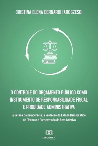 O Controle Do Orçamento Público Como Instrumento De...