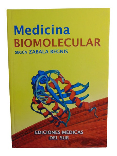 Adp Medicina Biomolecular Zabala Begnis / Ed Medicas Del Sur